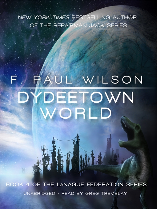 Title details for Dydeetown World by F. Paul Wilson - Available